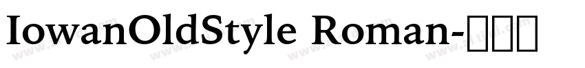IowanOldStyle Roman字体转换